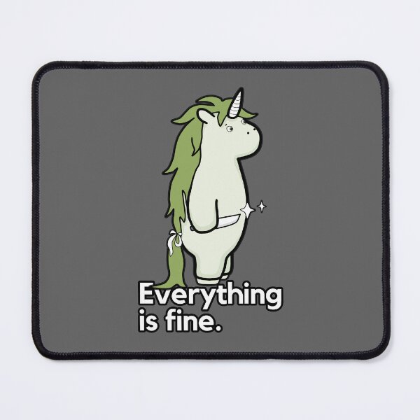 Item preview, Copy of Everything Is Fine - Sarcastic Stabby The Unicorn designed and sold by ViewerEqualsPhoton.