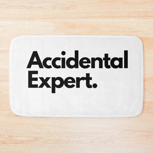 Item preview, Accidental Expert. designed and sold by pol255.