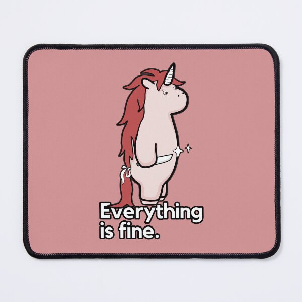 Item preview, Everything Is Fine - Sarcastic Stabby The Unicorn designed and sold by ViewerEqualsPhoton.