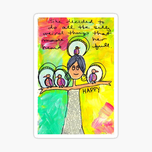 Do What Makes You Happy Sticker