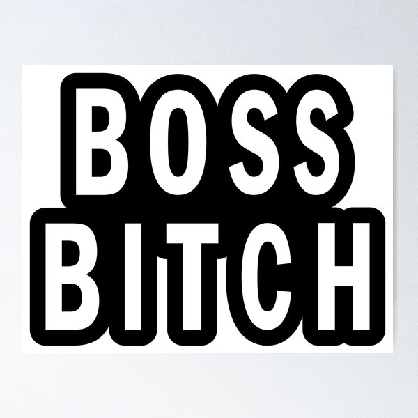 Boss Bitch Sticker for Sale by midwifesmarket