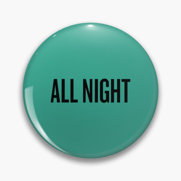 Item preview, ALL NIGHT designed and sold by LimitUSSE.