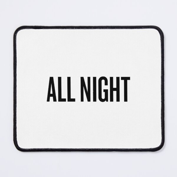 Item preview, ALL NIGHT designed and sold by LimitUSSE.
