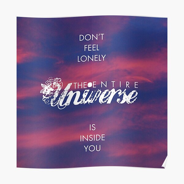Universe - Rumi Wisdom quote 1 Poster