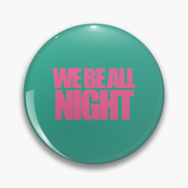 Item preview, Beyonce - WE BE ALL NIGHT designed and sold by LimitUSSE.