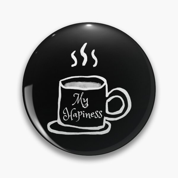 Item preview, Coffee My Happiness designed and sold by TheFullFantasy.