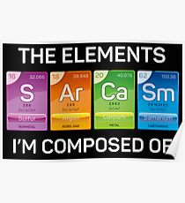SArCaSm - the elements I'm composed of Poster