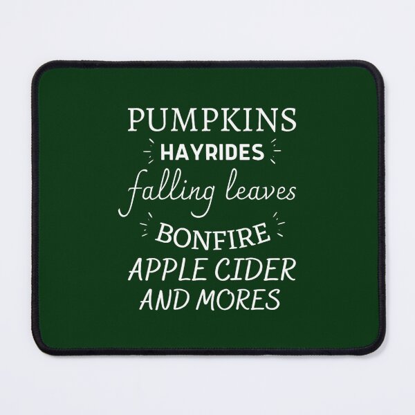 Item preview, Pumpkins Hayrides Apple Cider And Falling designed and sold by HypatianytMelan.