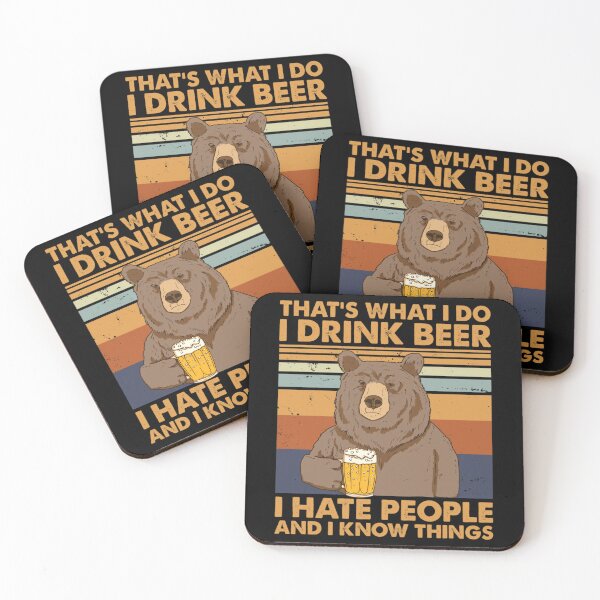 Item preview, That's What I Do I Drink Beer I Hate People And I Know things   	 designed and sold by yytrcllxae46.