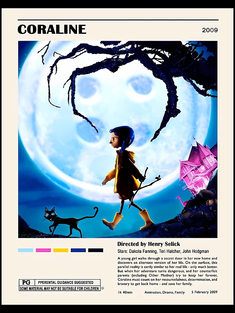 I made a poster for the Coraline movie by Spencie5 on DeviantArt