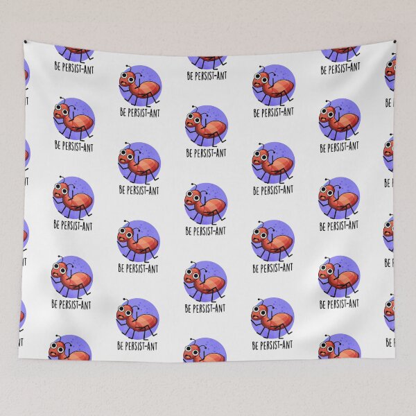 Item preview, Be Persist-ant Funny Ant Puns  designed and sold by punnybone.