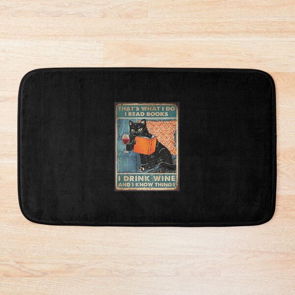 Item preview, That's what i do I read books I drink wine and I know things  Metal Print 	 designed and sold by yytrcllxae46.