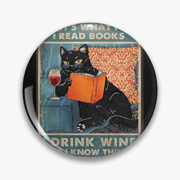 Item preview, That's what i do I read books I drink wine and I know things  Metal Print 	 designed and sold by yytrcllxae46.