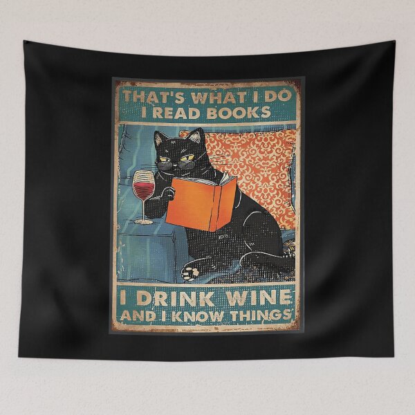 Item preview, That's what i do I read books I drink wine and I know things  Metal Print 	 designed and sold by yytrcllxae46.