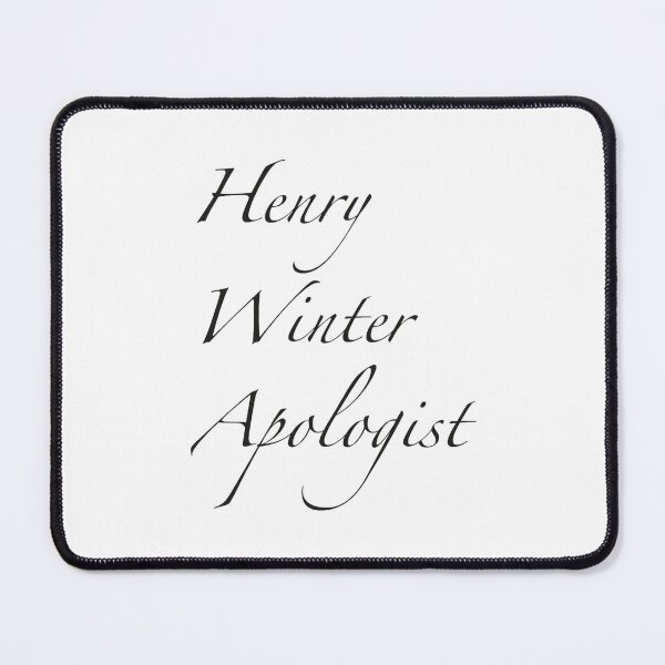Item preview, Henry Winter Apologist designed and sold by CosyFlame.