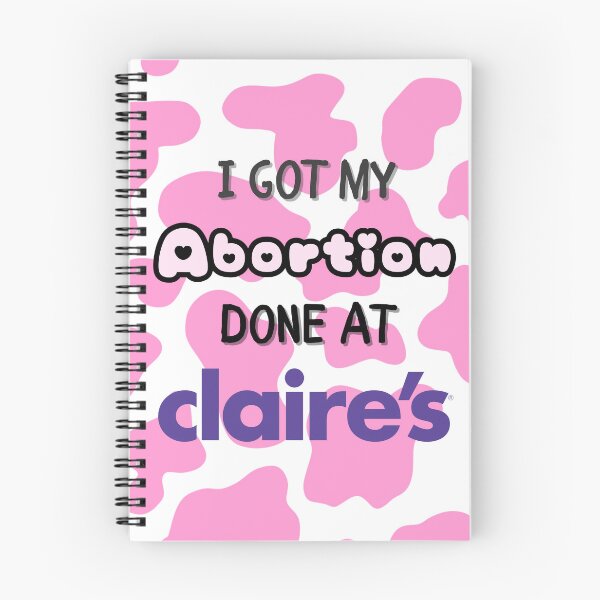 Item preview, I Got My Ab*rtion Done At Claires in Pink Cow designed and sold by AutistTees.