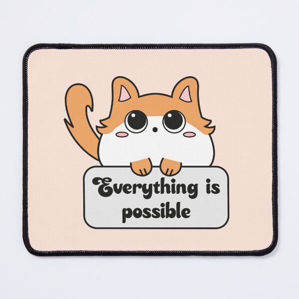 Item preview, Everything is possible cat with motivational phrase designed and sold by LunMoony.