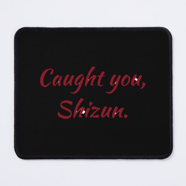 Item preview, Caught you shizun svsss designed and sold by aviel-mansour.