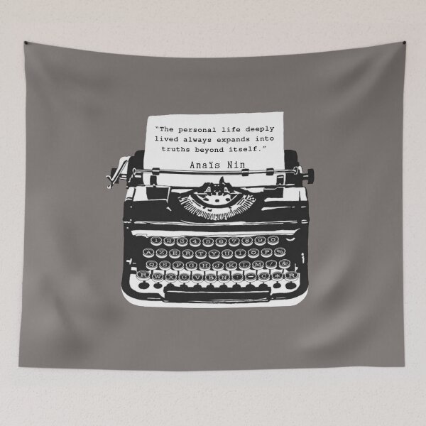 Item preview, Typewriter and Anais Nin: “The personal life deeply lived always expands into truths beyond itself” designed and sold by artbleed.