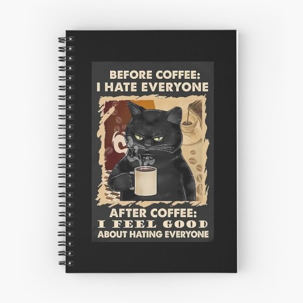 Item preview, Cat Before Coffe I Hate Everyone After Coffe Ifeel Good About Hating Everyone   	 designed and sold by wjofoydxhe12.
