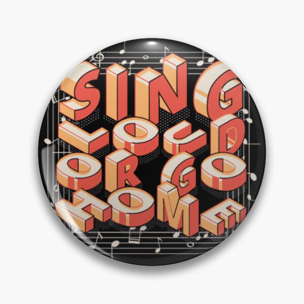 Item preview, Sing Loud Or Go Home Choir Chorus Choral Music	 designed and sold by nstyfsywvm31.