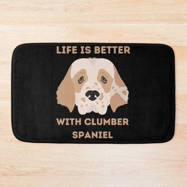 Item preview, Life is better with Clumber Spaniel designed and sold by zyla-calkins.