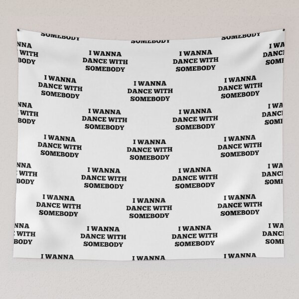 Item preview, I Wanna Dance With Somebody designed and sold by WendiMuhammad.
