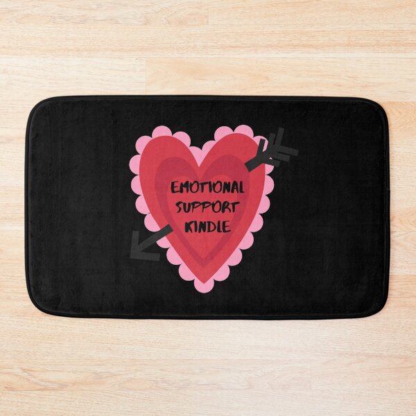Item preview, Emotional support kindle designed and sold by ccristinaaorzz.