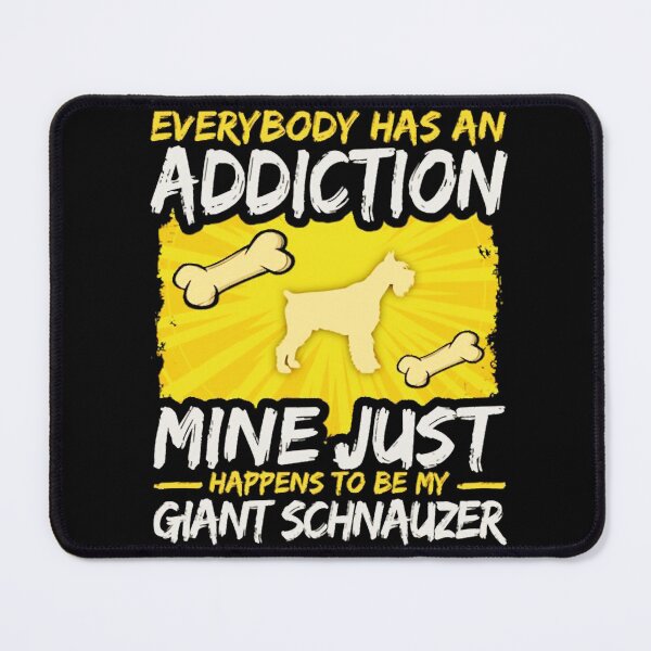 Item preview, Giant Schnauzer Funny Dog Addiction designed and sold by vega-jumpz.