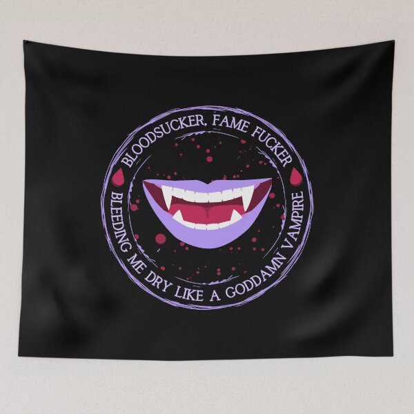 Item preview, Bleeding Me Dry like a Goddamn Vampire Lyrics Design designed and sold by doria-photos.