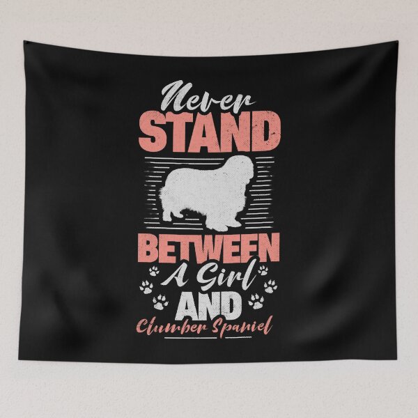 Item preview, Funny Clumber Spaniel Saying - Never stand between a girl and Clumber Spaniel Dog Breed Fitted Scoop designed and sold by vega-jumpz.