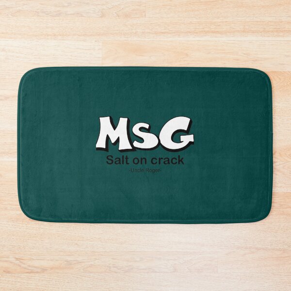Item preview, MSG, Salt on crack - Uncle Roger - Nigel Ng    designed and sold by Jesvipflesa.