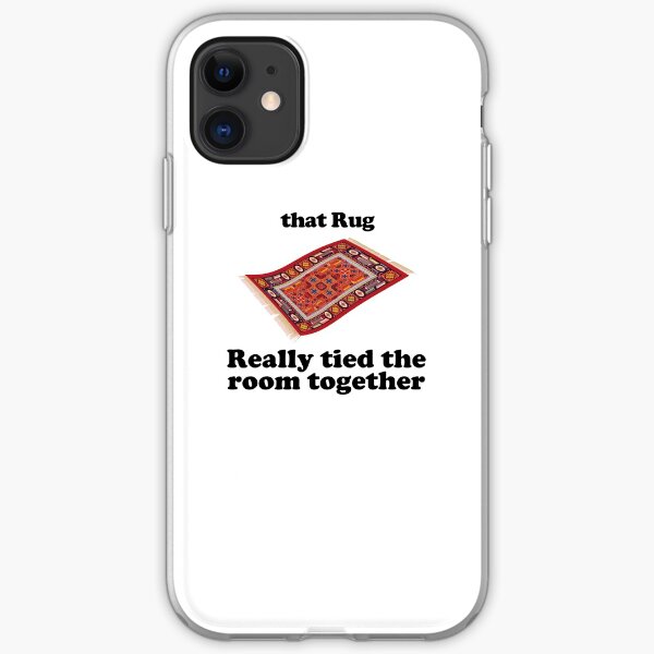 that rug really tied the room together iPhone Soft Case