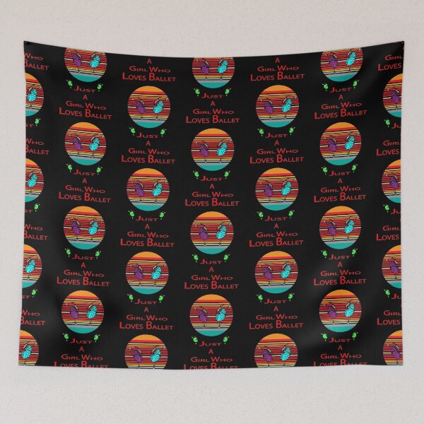 Item preview, just a girl who loves ballet designed and sold by LeslieMack.