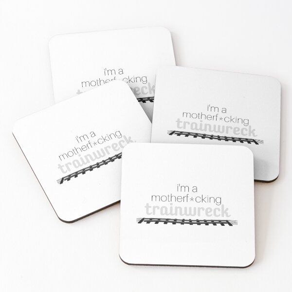 Item preview, i_m a motherfcking trainwreck designed and sold by light-lachelle.