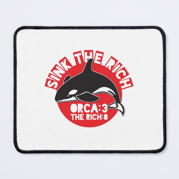 Item preview, Sink The Rich - Team Orca - RED designed and sold by SorryFrog.
