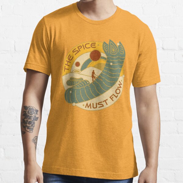 L'épice doit s'écouler T-shirt essentiel