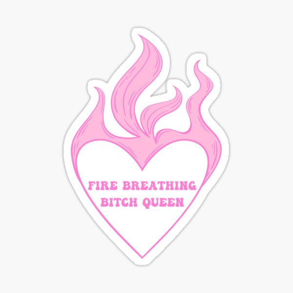 Item preview, Fire Breathing Bitch Queen Throne of Glass Quote designed and sold by doria-photos.
