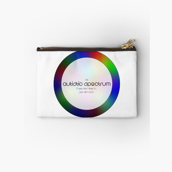 Item preview, Autistic Spectrum: Don't have? Not on. designed and sold by Cosmic-Fandom.