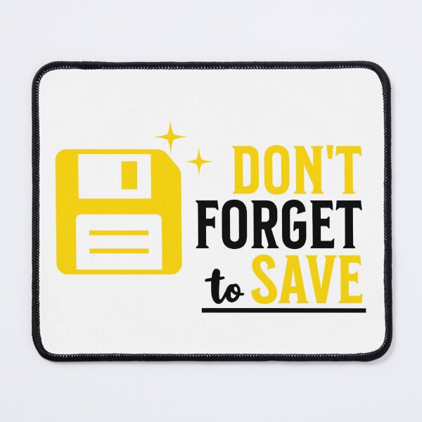 Item preview, Don't Forget To Save designed and sold by Motys.