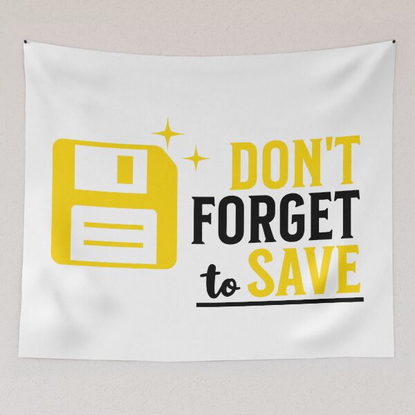 Item preview, Don't Forget To Save designed and sold by Motys.