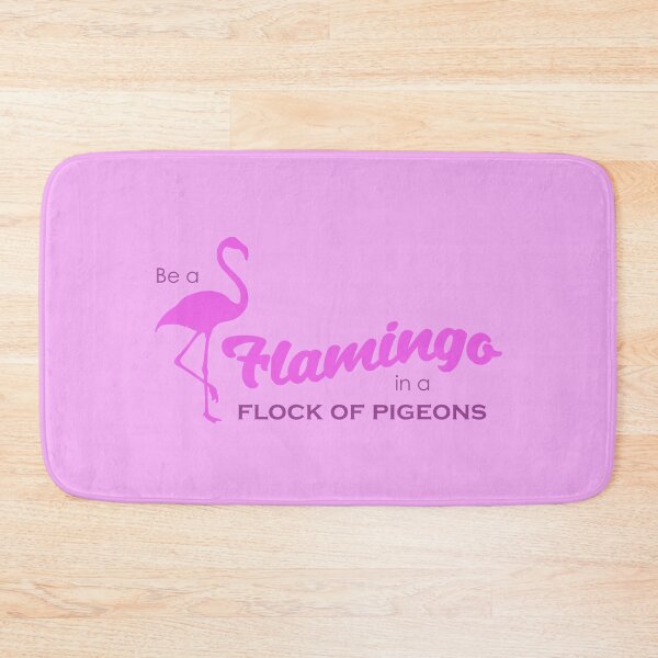 Item preview, Be a Flamingo designed and sold by GeoCreate.