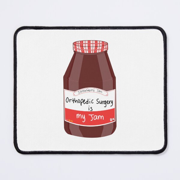 Item preview, Orthopedics is my Jam designed and sold by peachesandfizz.