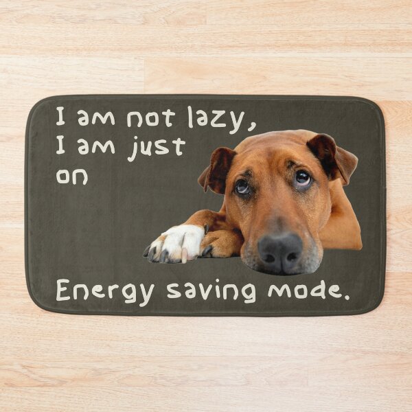 Item preview, Im not lazy, I´m just on energy saving mode. Light text designed and sold by EdgyEdgeArt.
