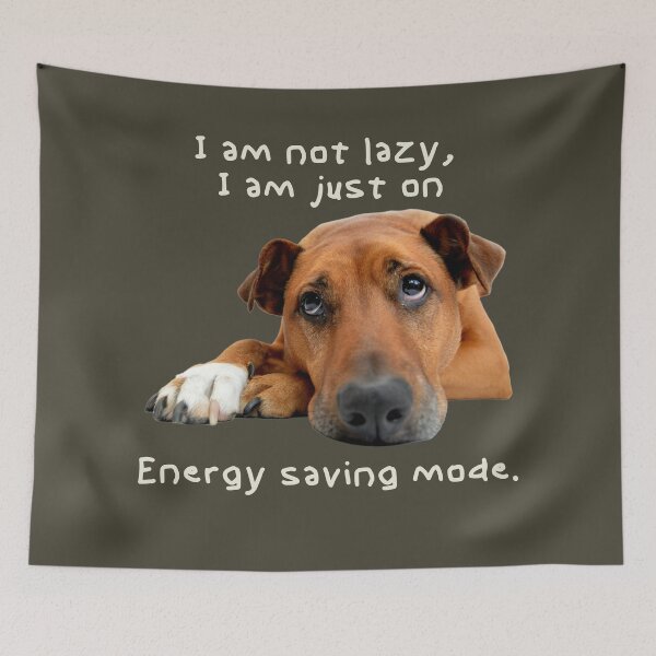 Item preview, Im not lazy, I´m just on energy saving mode. Light text designed and sold by EdgyEdgeArt.