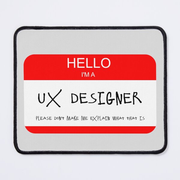 Item preview, I am a UX Designer designed and sold by UXpert.