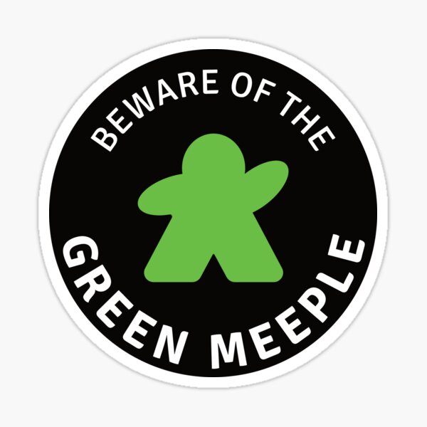 Item preview, Beware of the Green Meeple designed and sold by Amarentia.