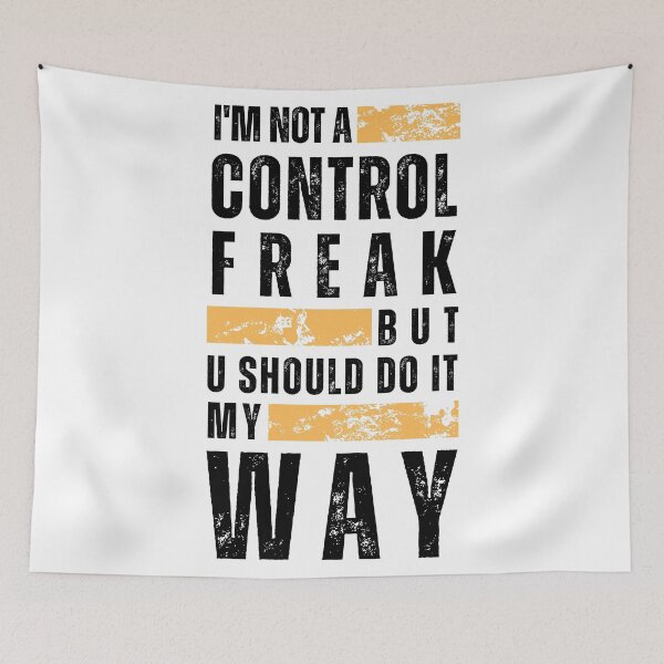 Item preview, Not a Control Freak_a designed and sold by thematics.