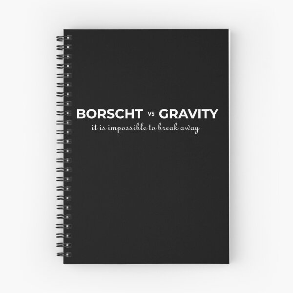 Item preview, Borscht vs Gravity designed and sold by Aceofspace3000.
