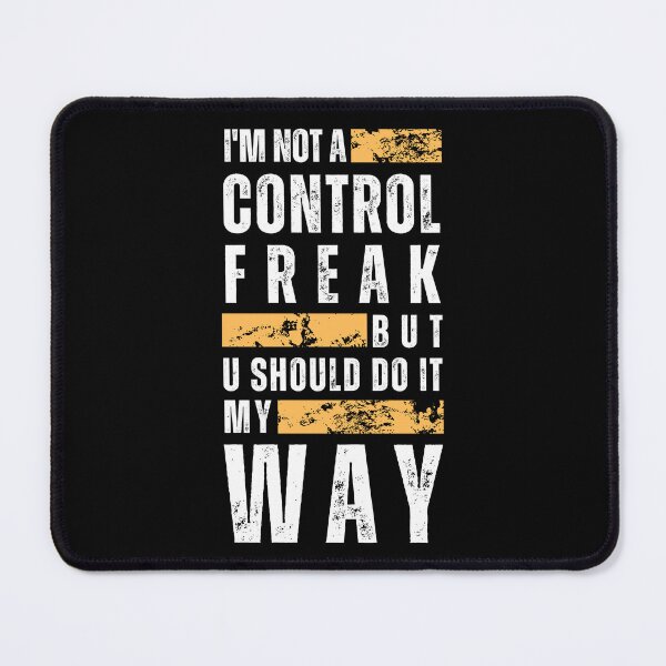 Item preview, Not a Control Freak_b designed and sold by thematics.